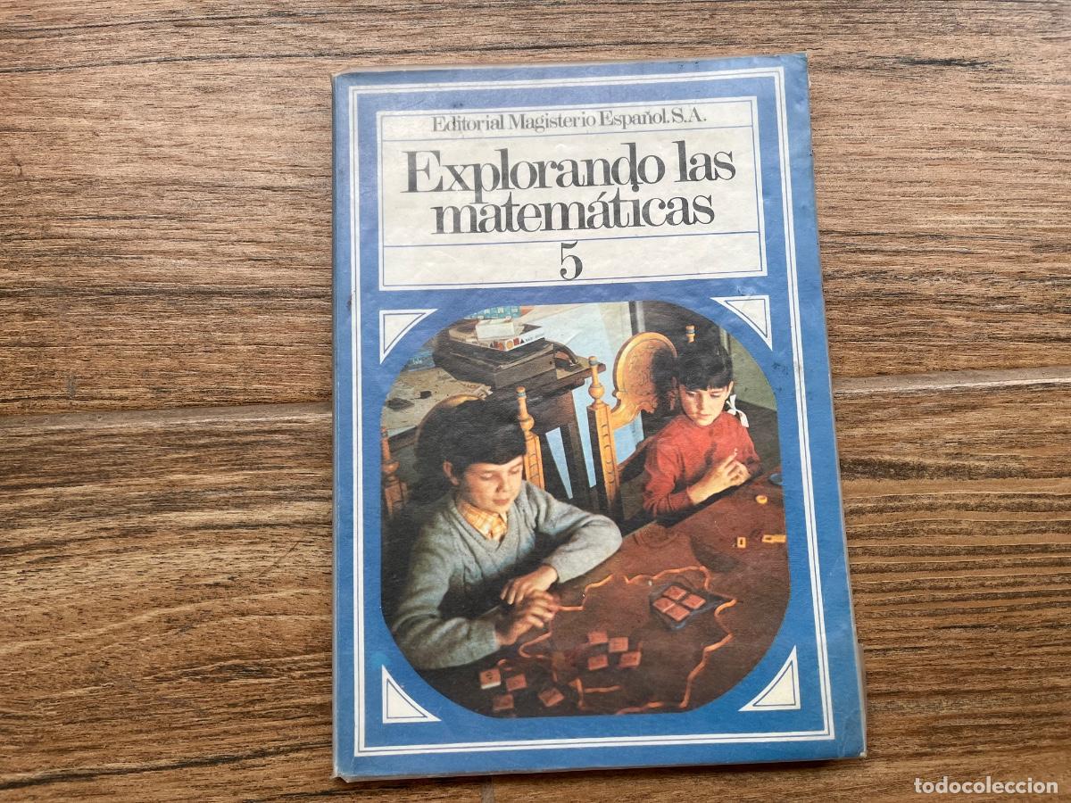 Libros de segunda mano: EXPLORANDO LAS MATEM&Aacute;TICAS 5 - MAGISTERIO ESPA&Ntilde;OL - Foto 1