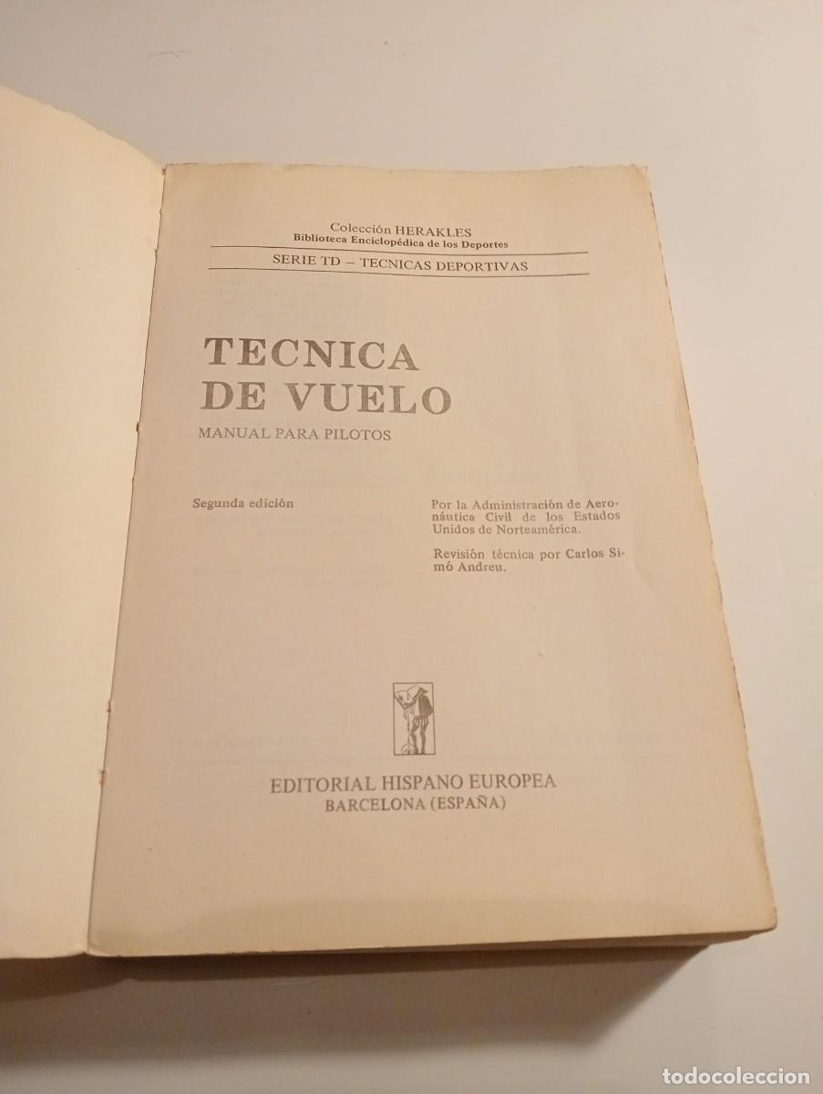 Libros de segunda mano: TECNICA DE VUELO. Pilotaje de Aeroplanos. - Foto 1