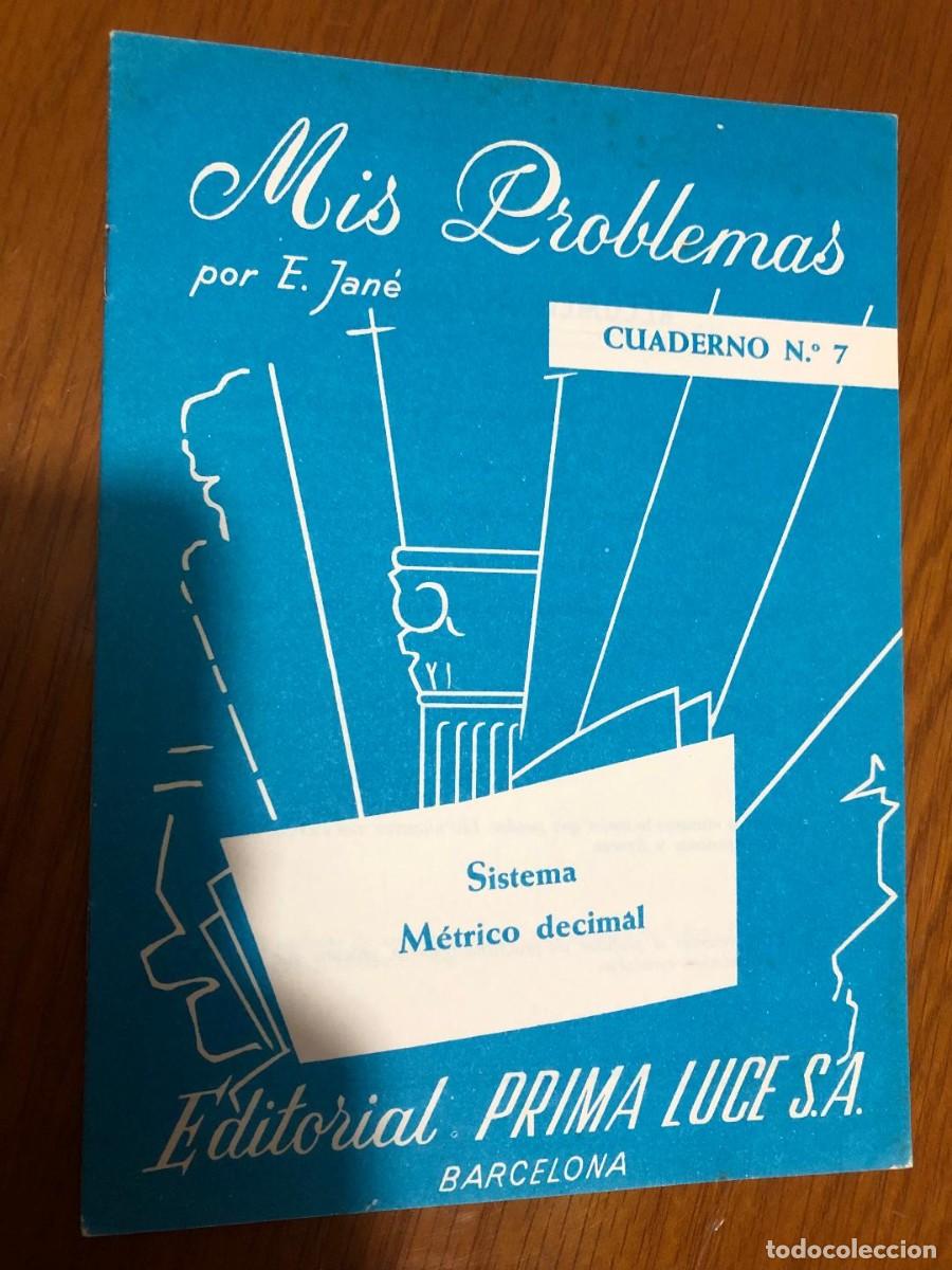 Libros de segunda mano: Cuadernillo libro Mis Problemas 7 Jan&eacute; Prima Luce 1969 - Foto 1