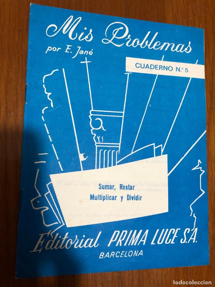 Libros de segunda mano: Cuadernillo libro Mis Problemas 5 Jan&eacute; Prima Luce 1975 - Foto 1