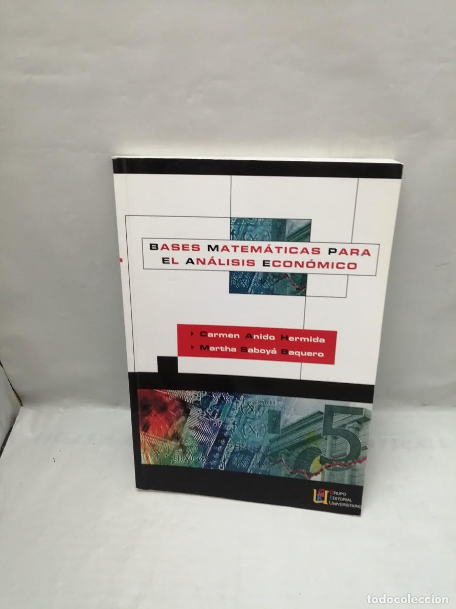 Libros de segunda mano: Bases matem&aacute;ticas para el an&aacute;lisis econ&oacute;mico - Foto 1