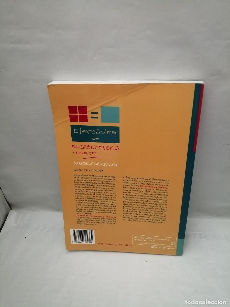 Libros de segunda mano: Ejercicios de microeconom&iacute;a y conducta (Primera edici&oacute;n) - Foto 2
