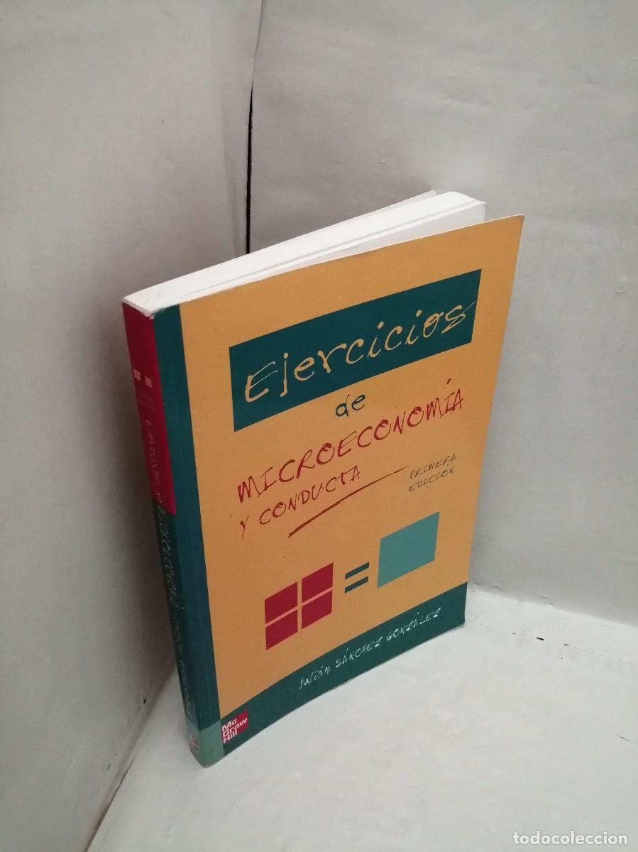 Libros de segunda mano: Ejercicios de microeconom&iacute;a y conducta (Primera edici&oacute;n) - Foto 3