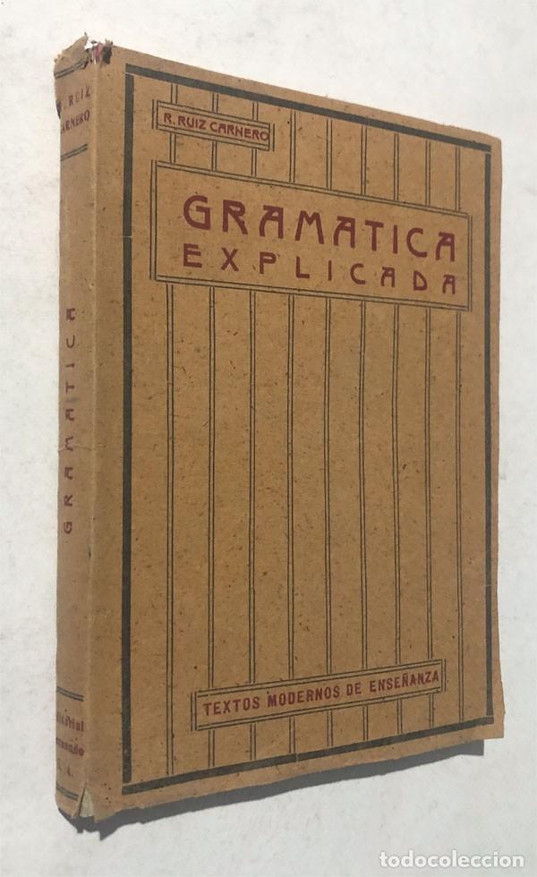 Libros de segunda mano: CURSO DE GRAM&Aacute;TICA EXPLICADA / RICARDO RUIZ CARNERO / ED. HERNANDO 1942 - Foto 1