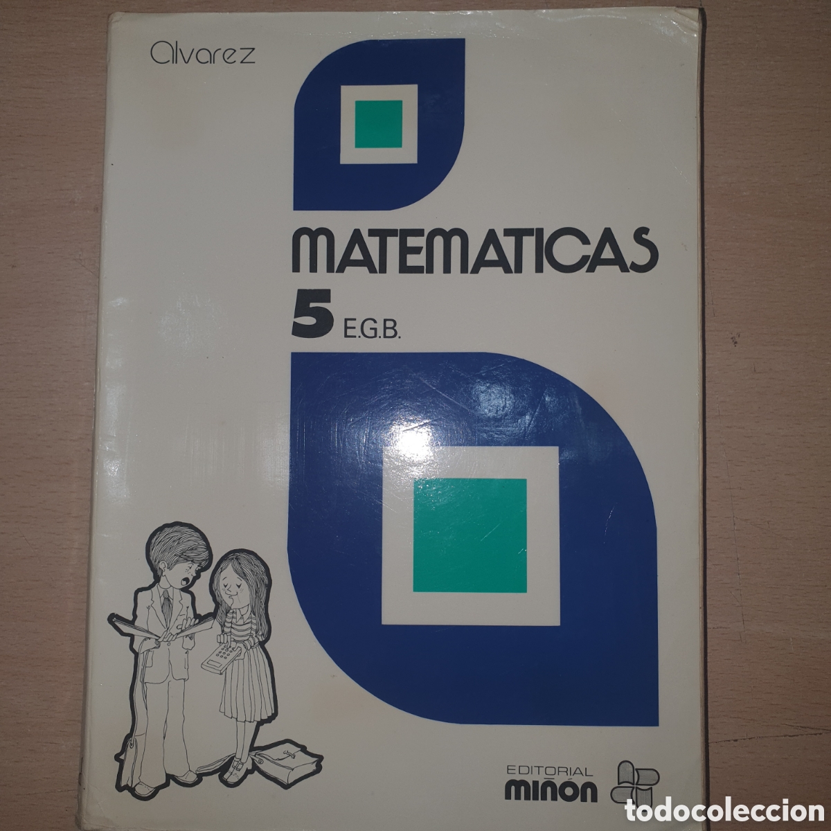 Libros de segunda mano: MATEMATICAS 5&deg; EGB. Editorial Mi&ntilde;&oacute;n. Alvarez - Foto 1