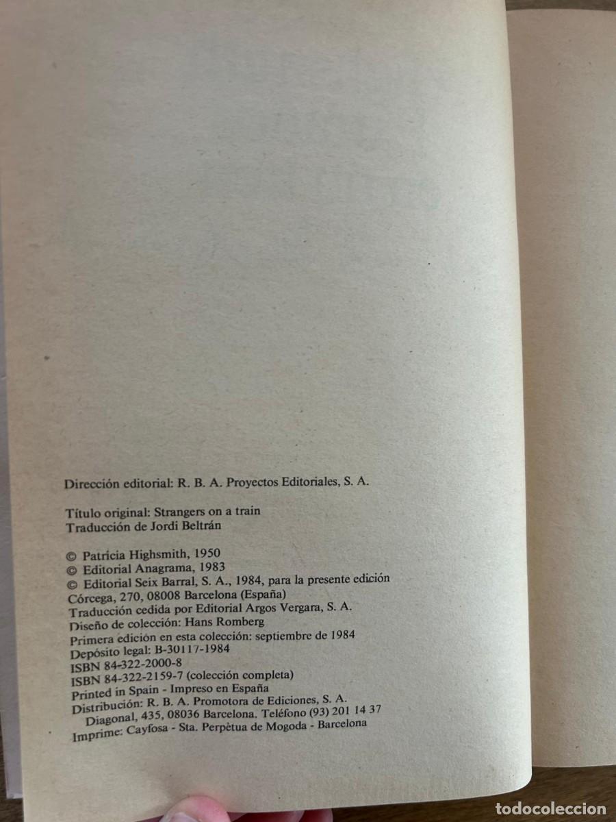 Libros de segunda mano: EXTRA&Ntilde;OS EN UN TREN. PATRICIA HIGHSMITH - Foto 4