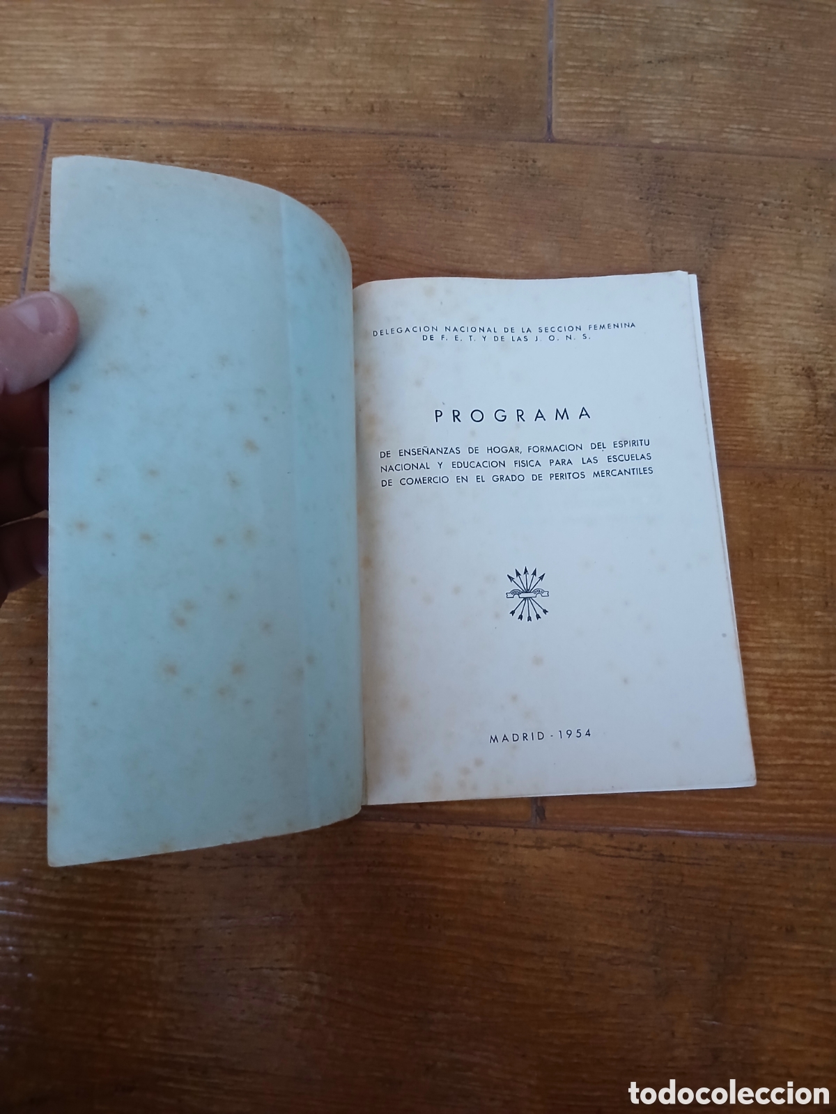 Libros de segunda mano: Libro Programa de Ense&ntilde;anzas de Hogar, Formaci&oacute;n del Esp&iacute;ritu Nacional... (Libro de Escuela 1.954) - Foto 2