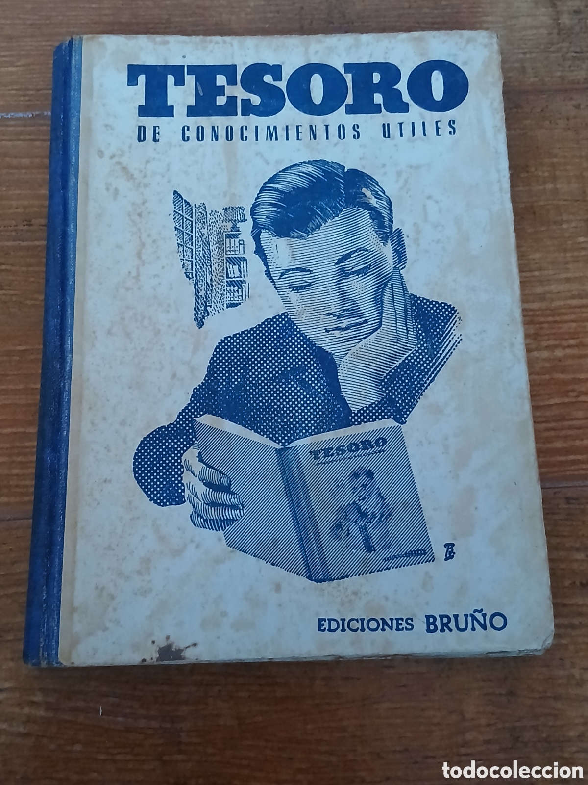 Libros de segunda mano: Libro Tesoro de Conocimiento &Uacute;tiles -Ed. Bru&ntilde;o 1.950- (Libro de Escuela) - Foto 1