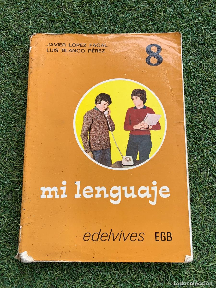 Libros de segunda mano: Libro Mi lenguaje 8 EGB Edelvives - Foto 1