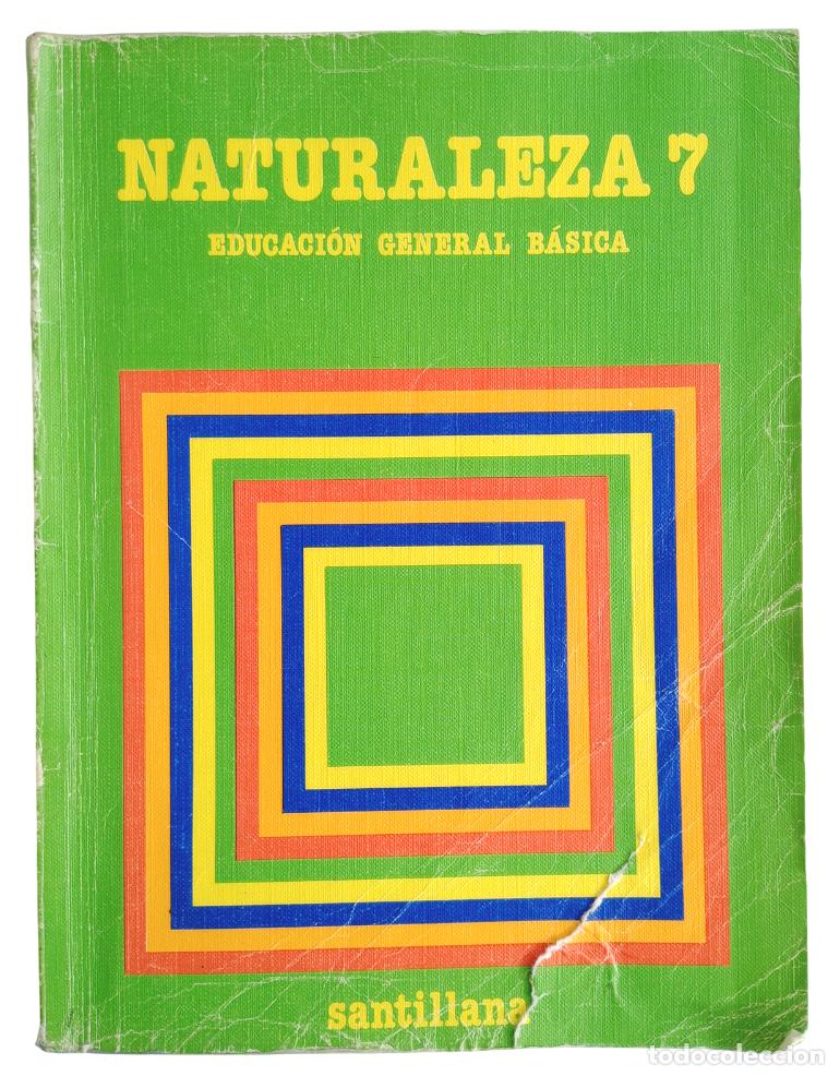 Libros de segunda mano: Libro de texto 7&ordm; de EGB Naturaleza. Edit. Santillana - Foto 1