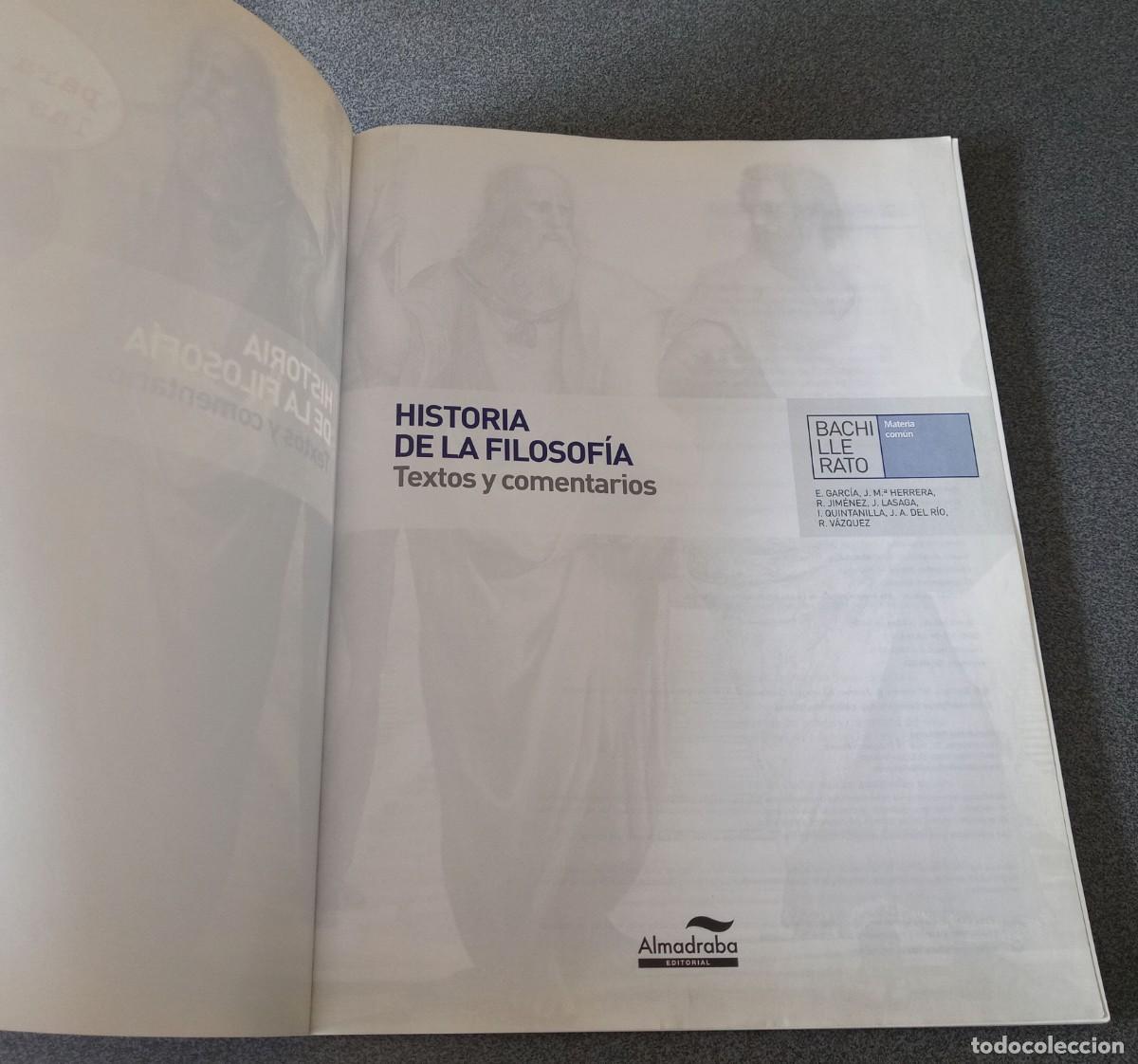 Libros de segunda mano: Historia De La Filosof&iacute;a Textos Y Comentarios Bachillerato - Foto 3