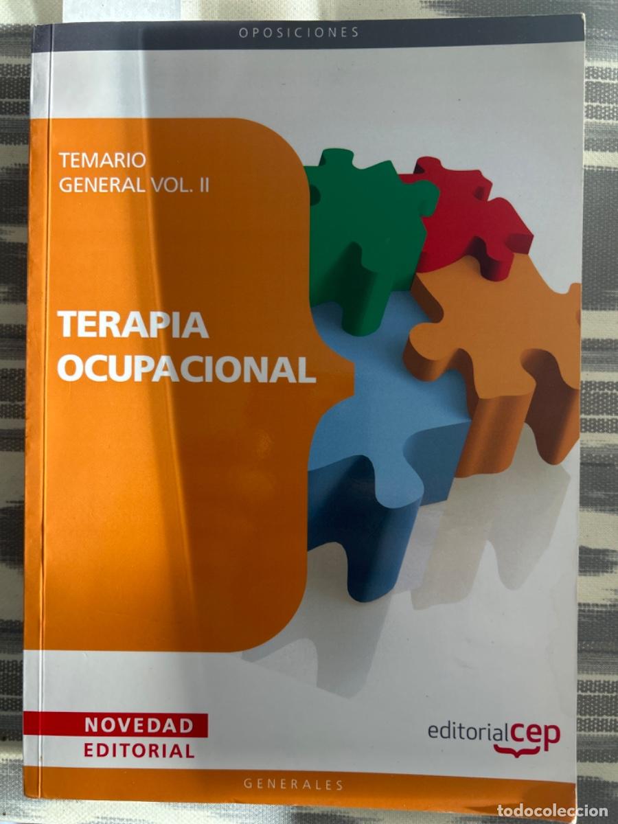 Libros de segunda mano: TERAPIA OCUPACIONAL, OPOSICIONES, TEMARIO GENERAL VOL. II - Foto 1