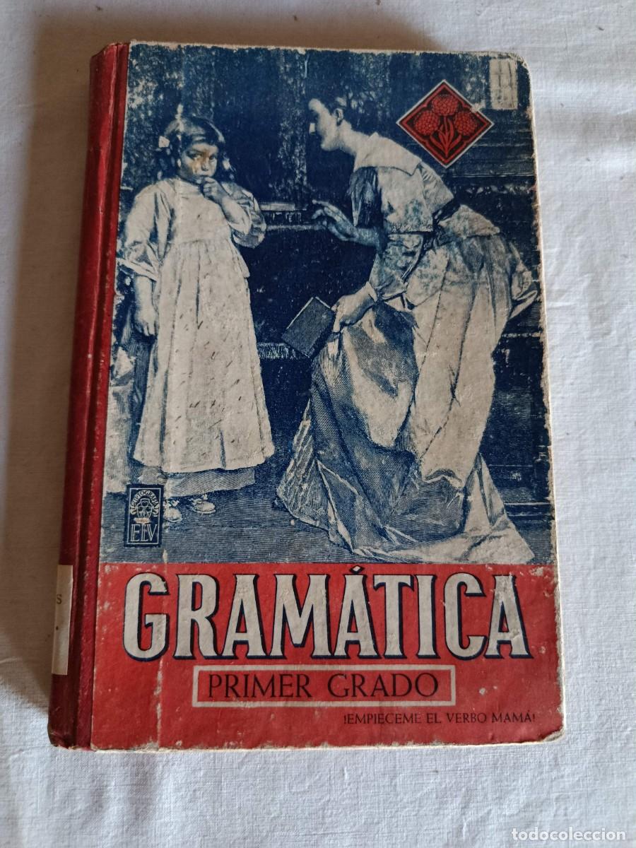 Libros de segunda mano: Gram&aacute;tica primer grado 1943 - Foto 1