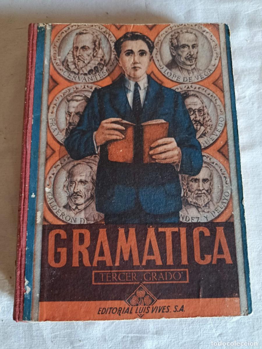 Libros de segunda mano: Gram&aacute;tica tercer grado 1947 - Foto 1
