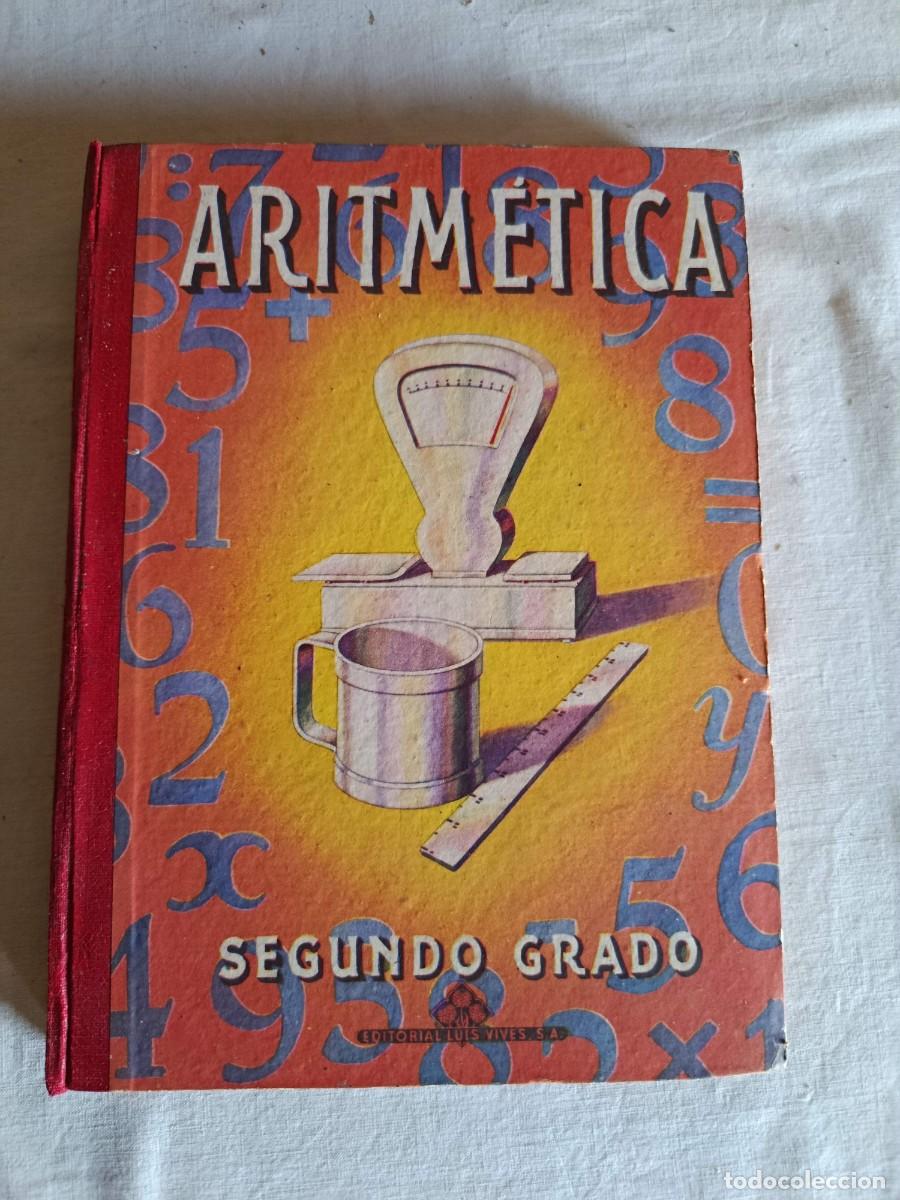 Libros de segunda mano: Aritm&eacute;tica segundo grado 1955 - Foto 1