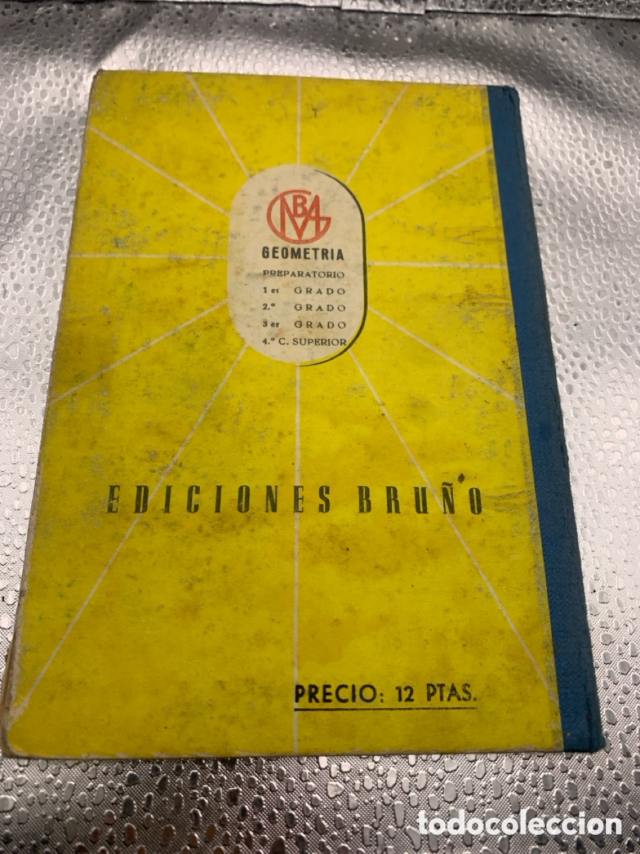Libros de segunda mano: &bull;Geometria primer grado - lecciones elemental ediciones Bru&ntilde;o 1958 - Foto 5