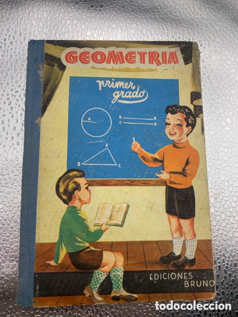 Libros de segunda mano: &bull;Geometria primer grado - lecciones elemental ediciones Bru&ntilde;o 1958 - Foto 1