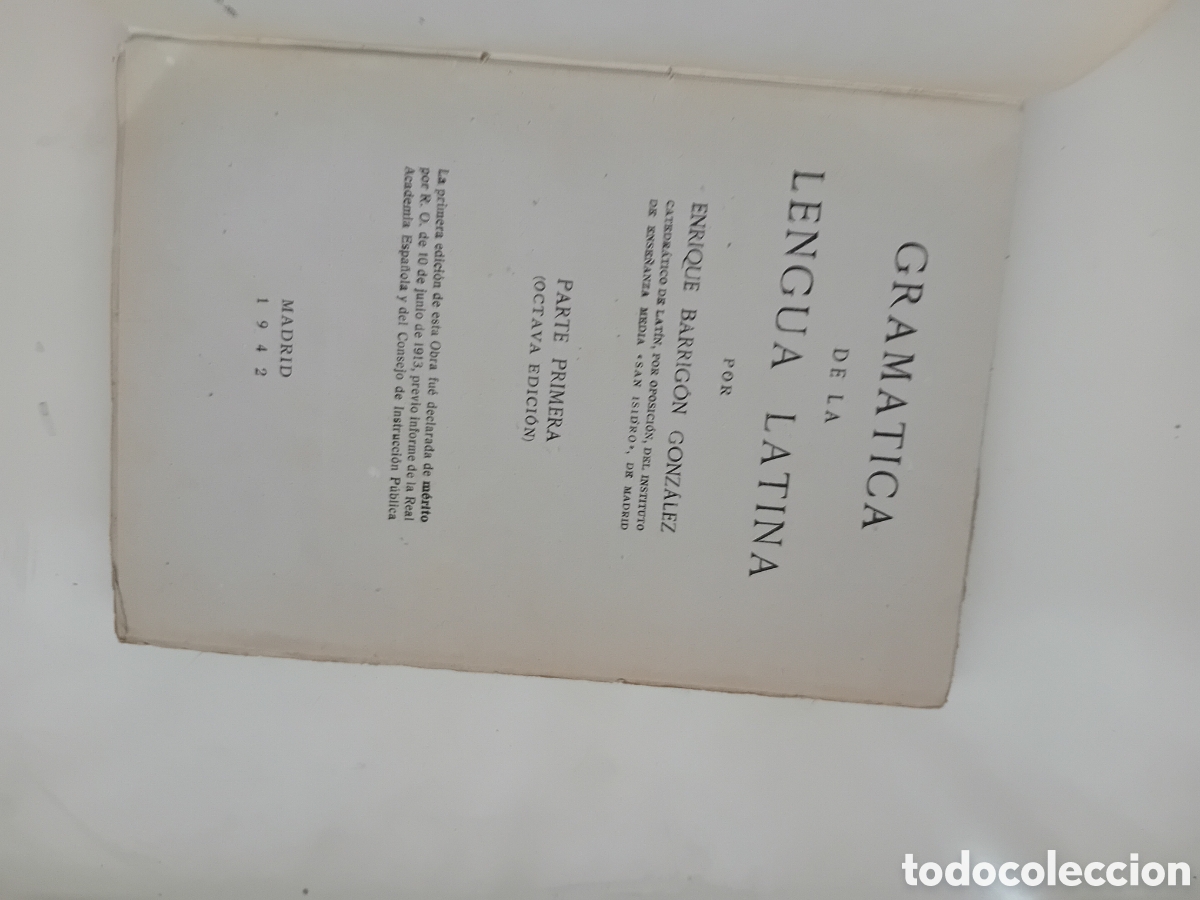 Libros de segunda mano: BARRIG&Oacute;N GONZ&Aacute;LEZ. Gram&aacute;tica de la Lengua Latina. Madrid, 1942 - Foto 2