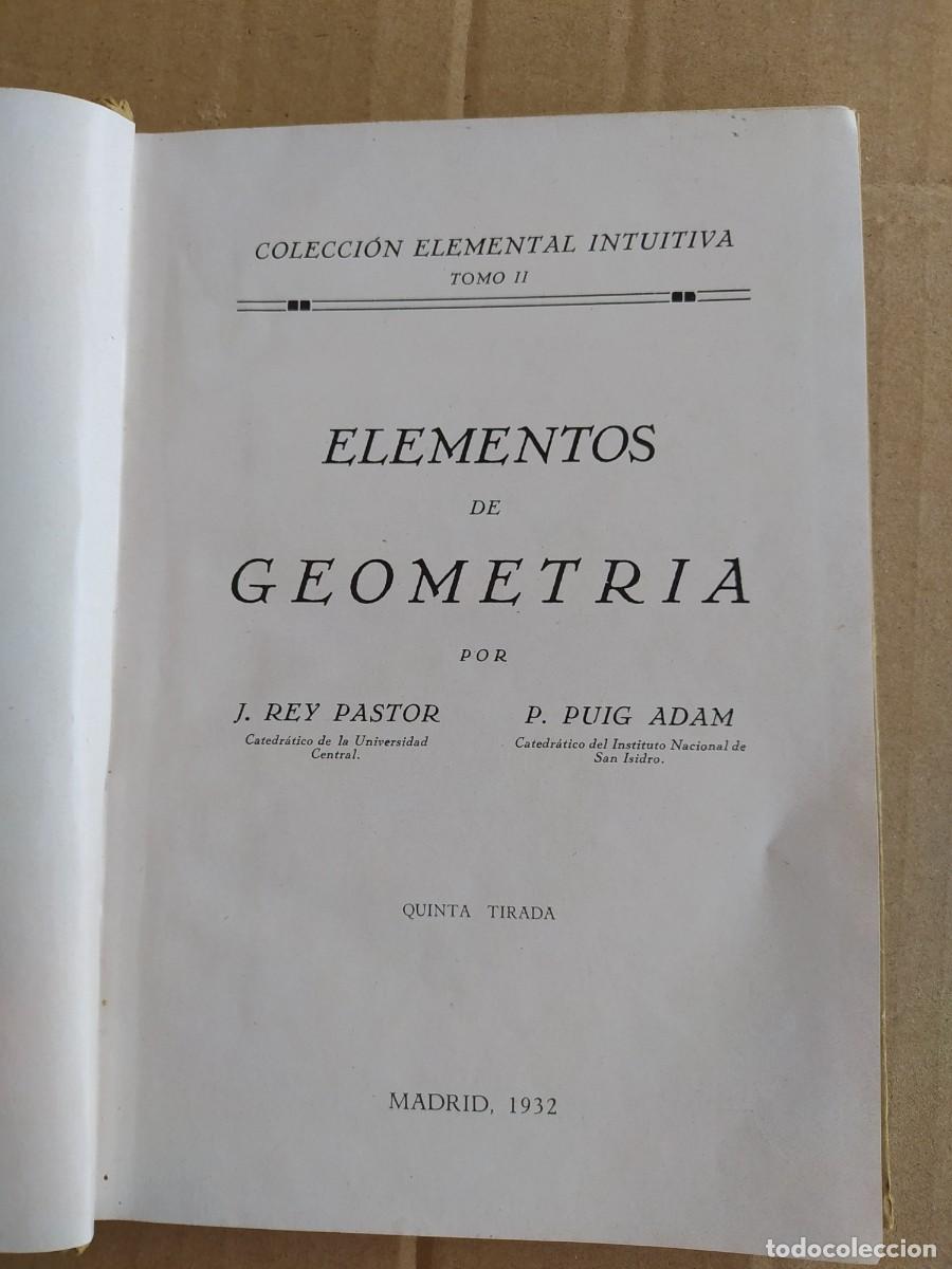 Libros de segunda mano: LIBRO ESCOLAR 1932 ELEMENTOS DE GEOMETRIA, COLECCION ELEMENTAL INTUITIVA - Foto 2