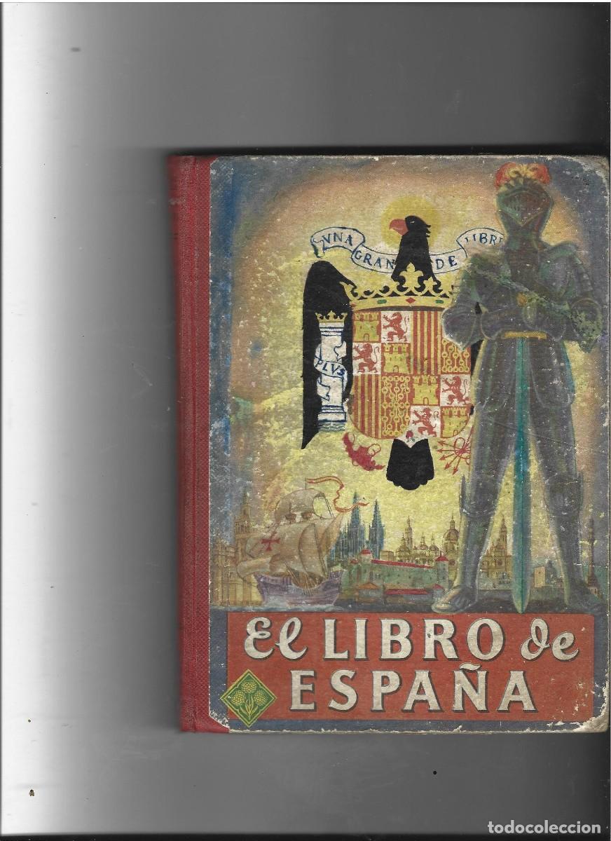 Libros de segunda mano: EL LIBRO DE ESPA&Ntilde;A EDELVIVES EDICION DE DICIEMBRE DE 1954 - Foto 1