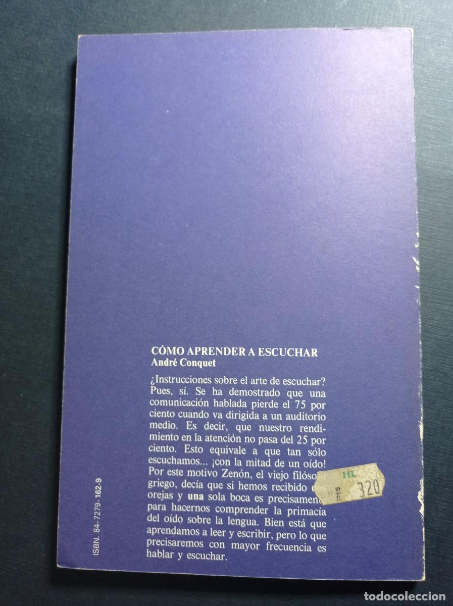 Libros de segunda mano: COMO APRENDER A ESCUCHAR. ANDR&Eacute; CONQUET. HOGAR DEL LIBRO, 1983. VER ++ - Foto 9