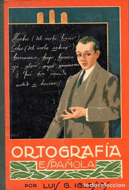 Libros de segunda mano: Ortograf&iacute;a Espa&ntilde;ola - Curso Completo - Foto 1