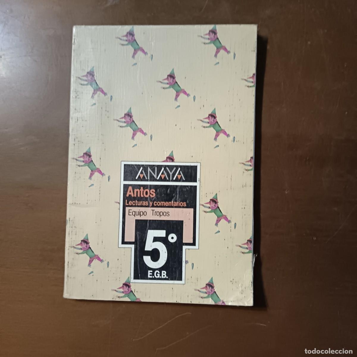 Libros de segunda mano: LIBRO LECTURAS 5&ordm; EGB ANTOS ED ANAYA - Foto 1