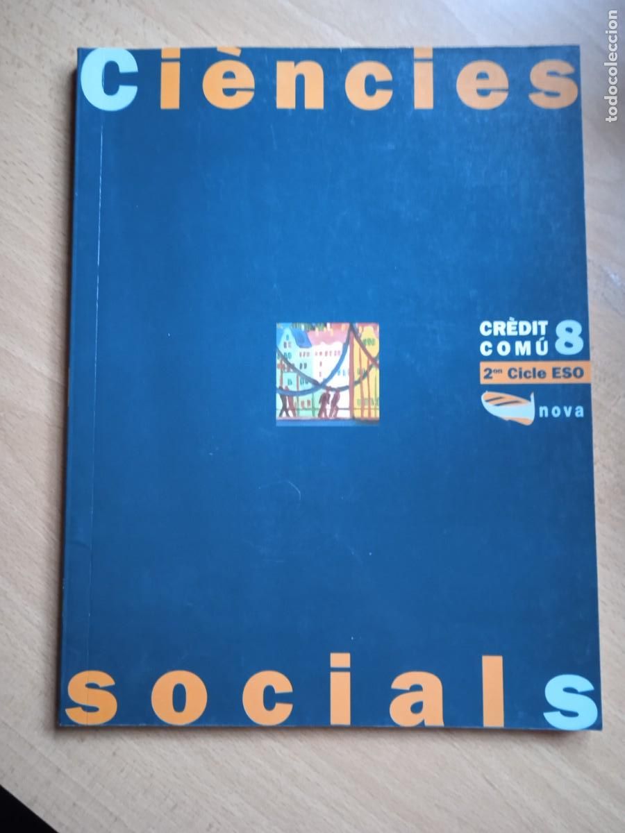 Libros de segunda mano: CI&Egrave;NCIES SOCIALS - CR&Egrave;DIT COM&Uacute; 8 - 2on. ESO - Foto 1