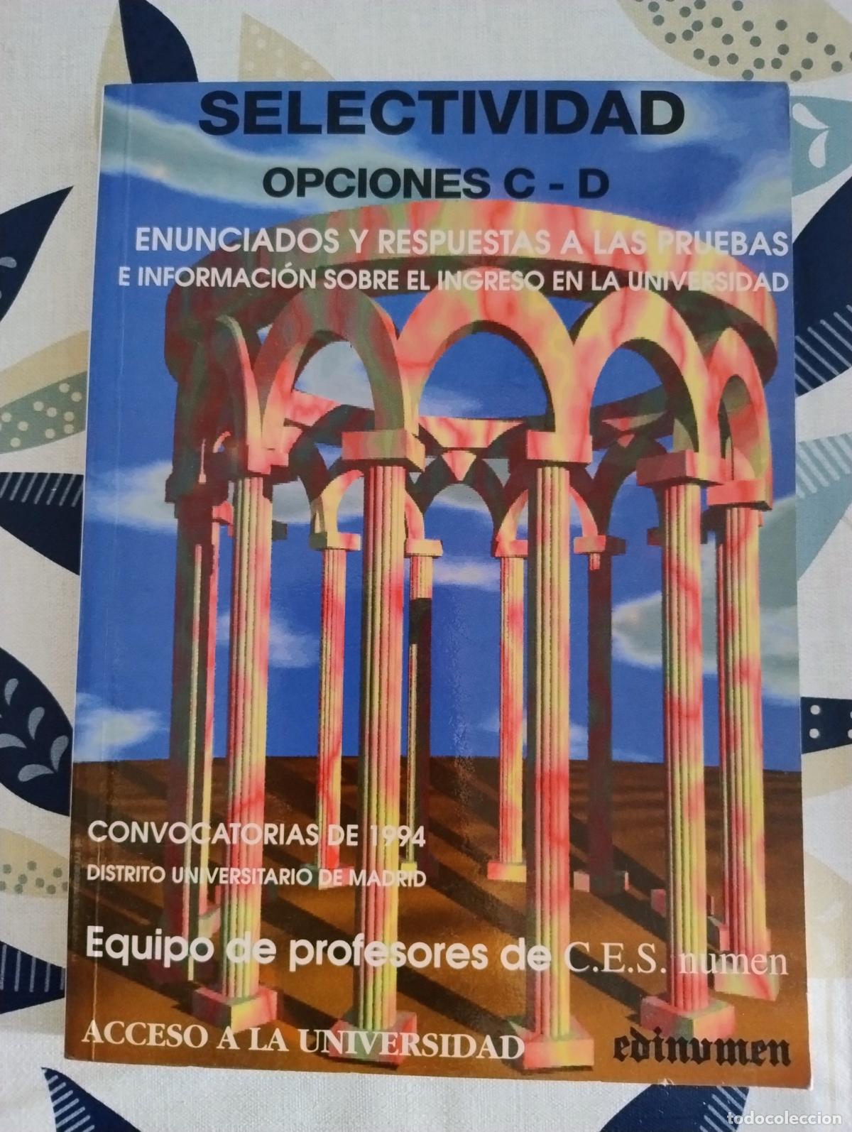 Libros de segunda mano: SELECTIVIDAD OPCIONES C - D 1994 - Foto 1