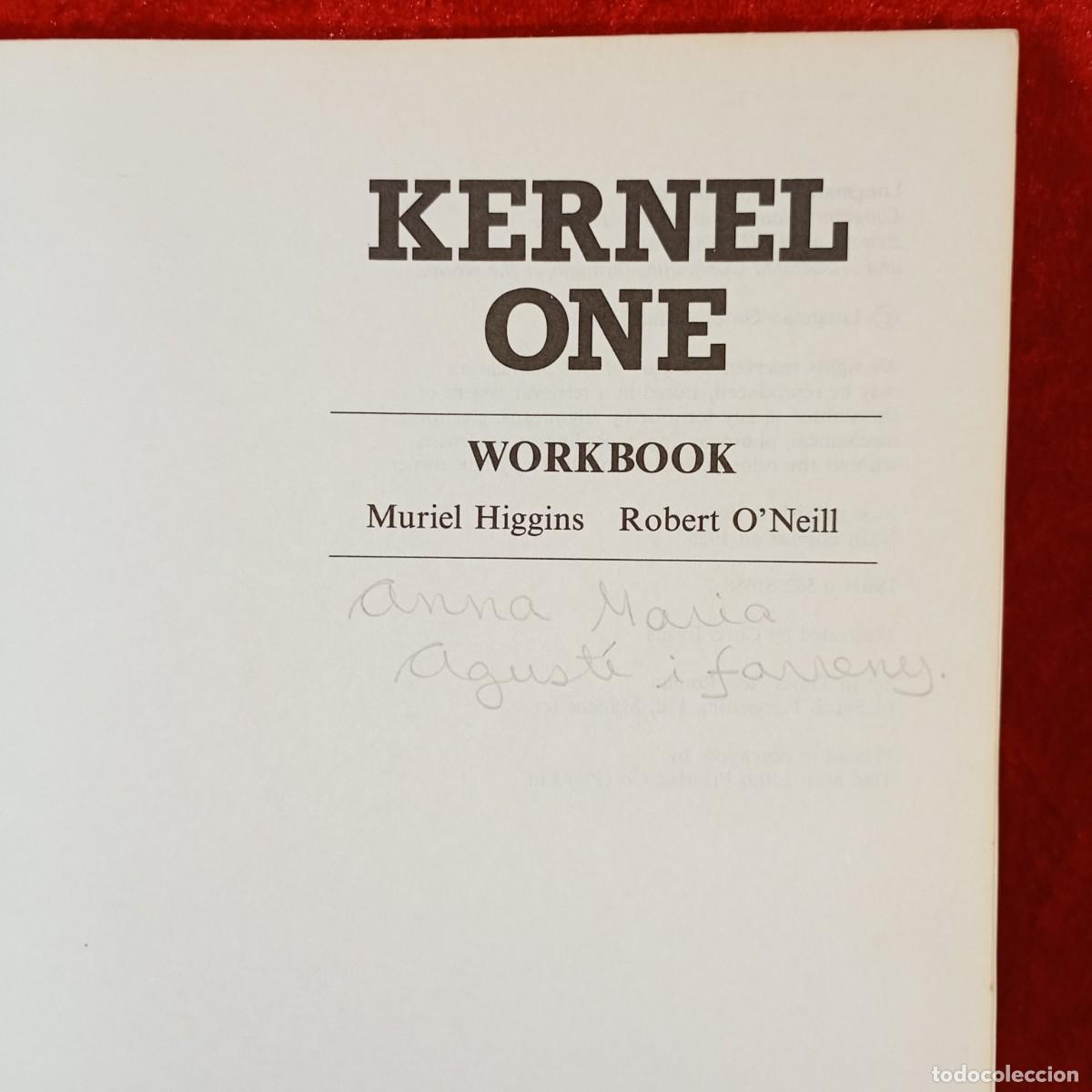 Libros de segunda mano: KERNEL ONE - MURIEL HIGGINS, ROBERT O`NEILL - WORKBOOK - LONGMAN GROUP - 1985 / 859 - Foto 5