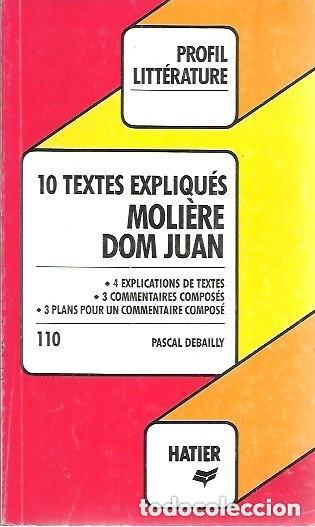 Libros de segunda mano: EBAILLY, Pascal; estudio MOLI&Egrave;RE. Dom Juan_Hatier (Paris), 1988 - Foto 1