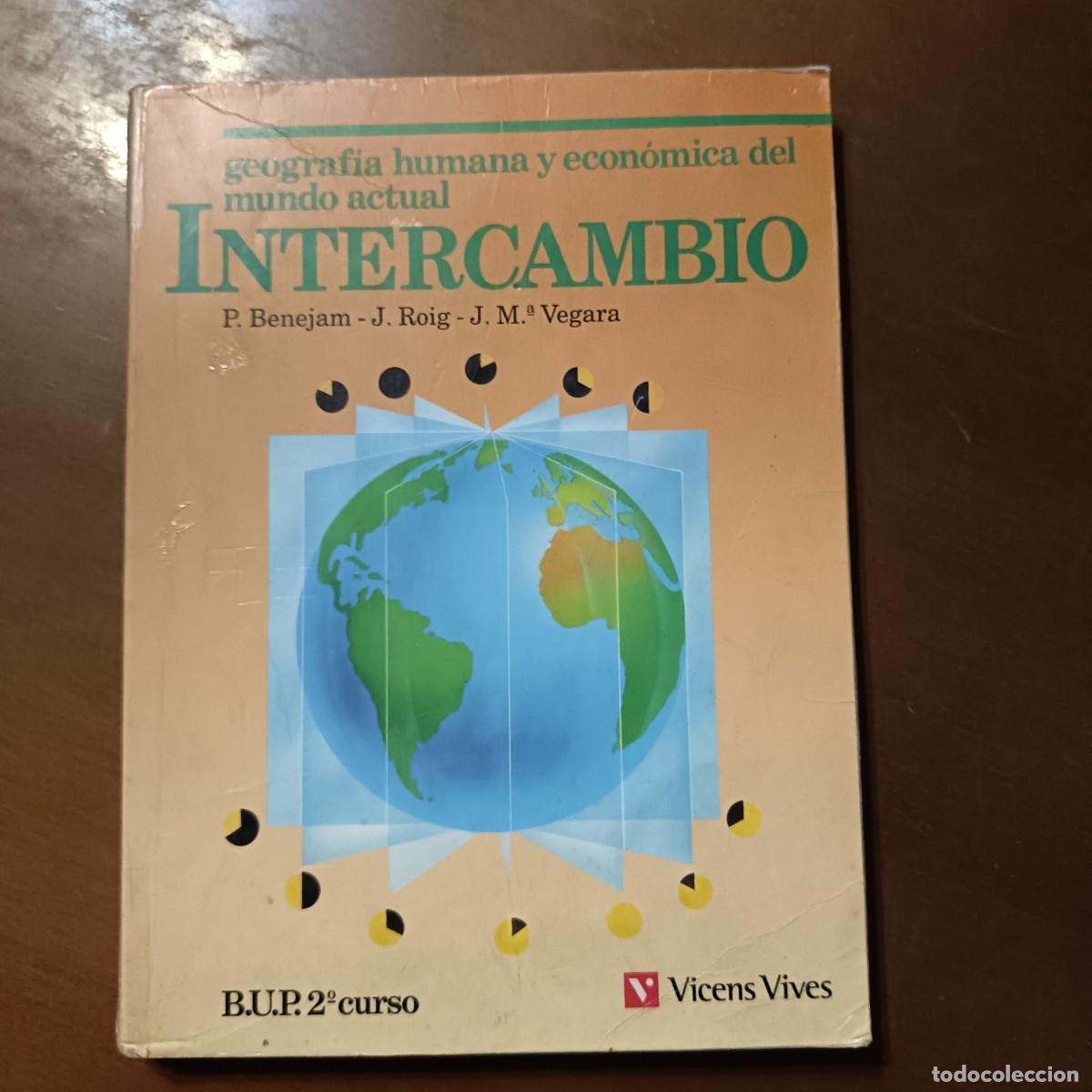 Libros de segunda mano: LIBRO GEOGRAFIA 2&ordm; BUP. VICENS VIVES. INTERCAMBIO - Foto 1
