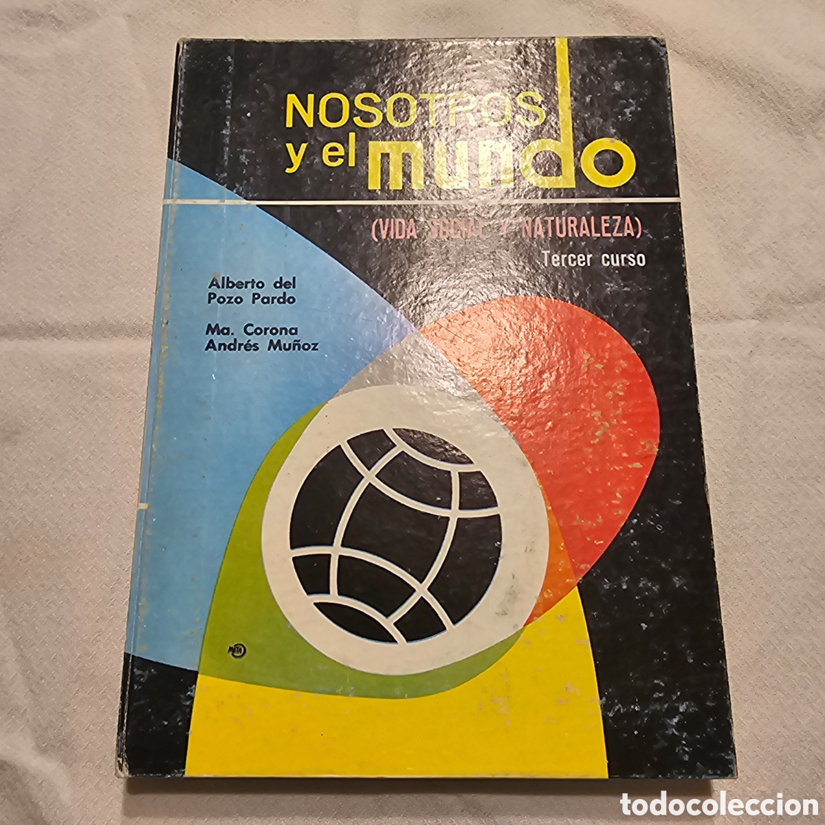 Libros de segunda mano: NOSOTROS Y EL MUNDO - 3&deg; CURSO - Foto 1
