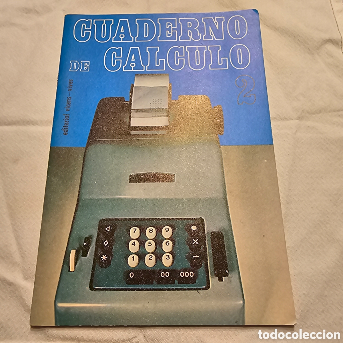 Libros de segunda mano: CUADERNO DE C&Aacute;LCULO 2 - VICENS VIVES - Foto 1