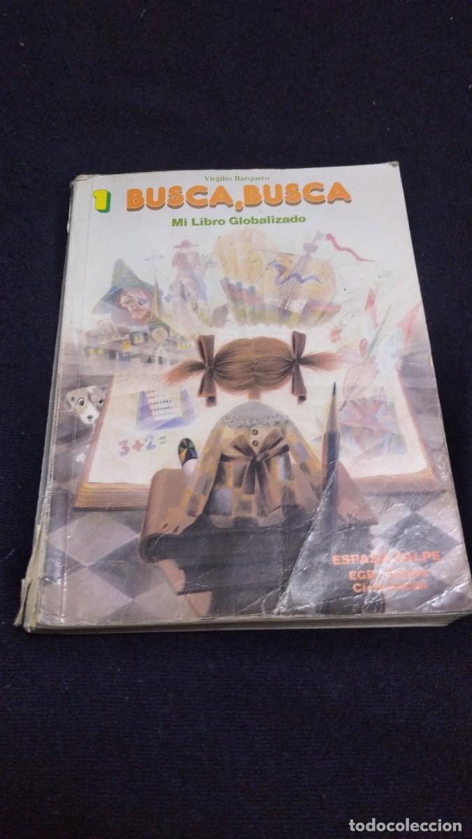 Libros de segunda mano: Busca busca 1 - Mi libro globalizado- Espasa - calpe. - Foto 1