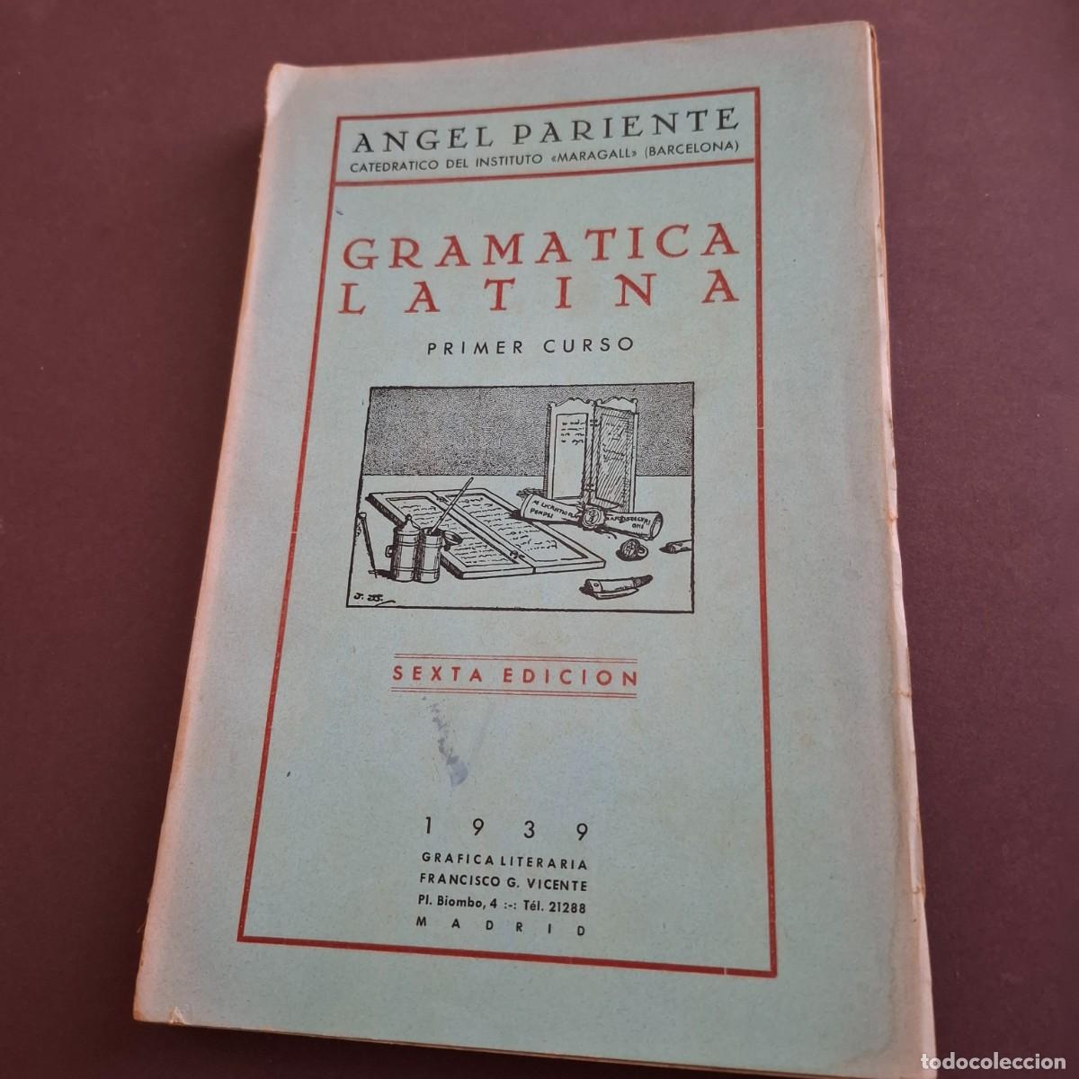 Libros de segunda mano: Gramatica latina - primer curso - Angel Pariente - 1939 - Foto 1