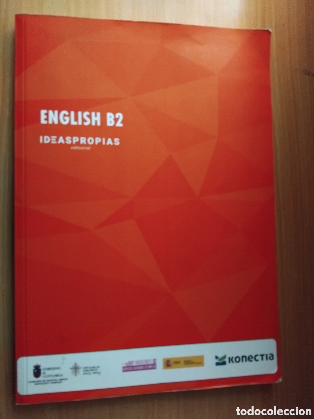 Libros de segunda mano: English B2;Ideaspropias;2015 - Foto 1
