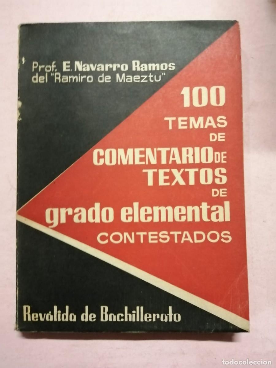 Libros de segunda mano: 100 TEMAS DE COMENTARIO DE TEXTOS DE GRADO ELEMENTAL CONTESTADOS (Prof. E. NAVARRO RAMOS) - Foto 1