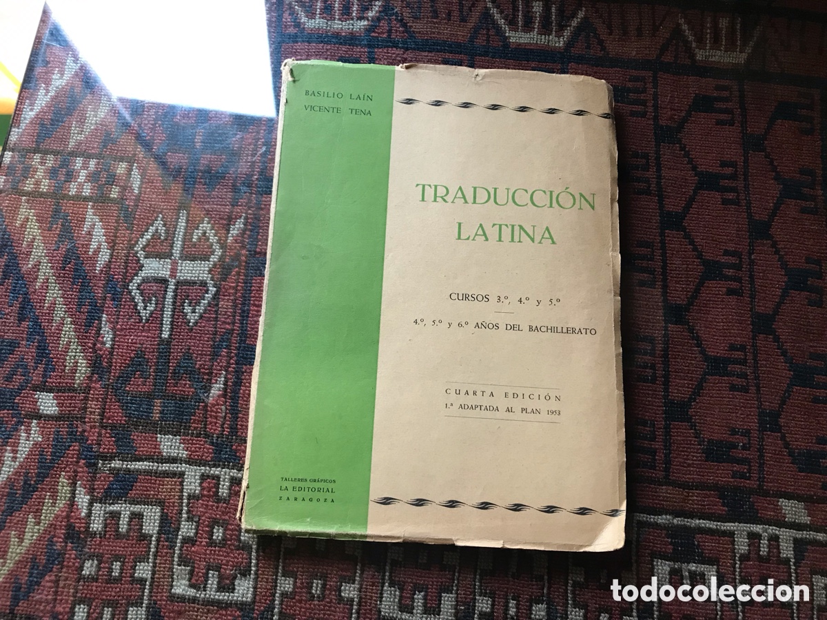 Libri di seconda mano: Traducci&oacute;n latina. Basilio La&iacute;n. Vicente Tena. Talleres gr&aacute;ficos la editorial