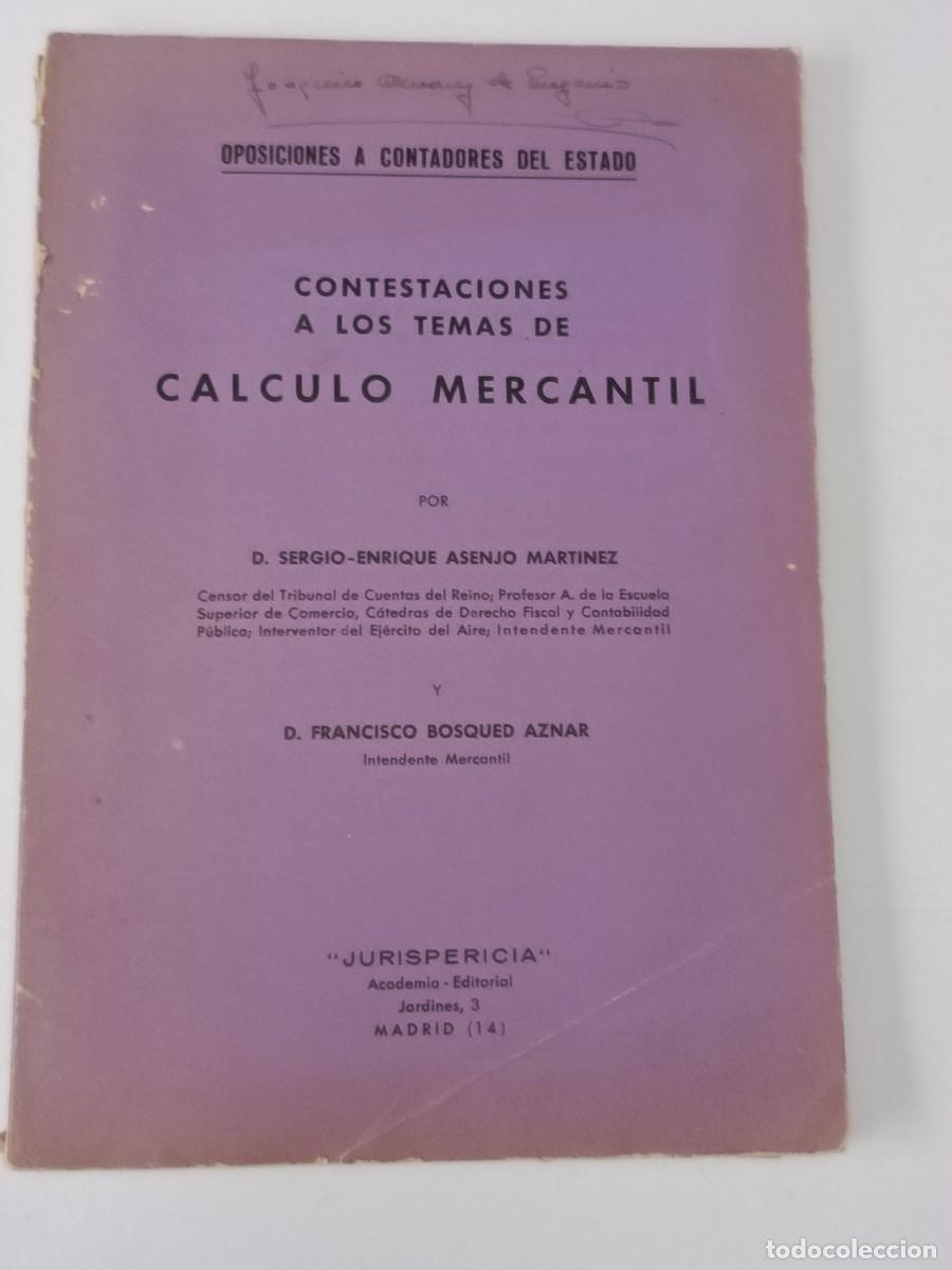 Libri di seconda mano: CONTESTACIONES A LOS TEMAS DE CALCULO MECANTIL
