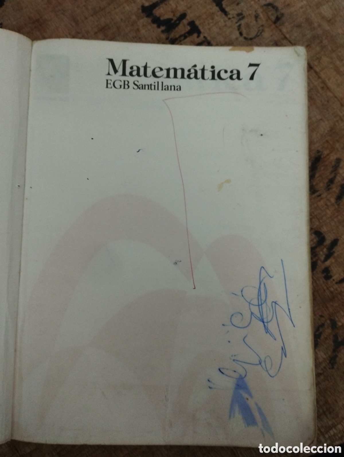 Libros de segunda mano: Libro matem&aacute;ticas 7 E.G.B. Santillana - Foto 2
