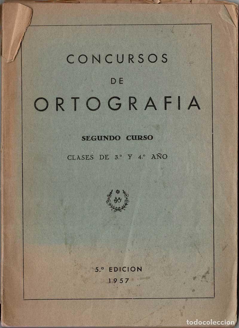 Libros de segunda mano: Concursos de Ortograf&iacute;a. Segundo Curso. Clases de 3&ordm; y 4&ordm; a&ntilde;o - Foto 1