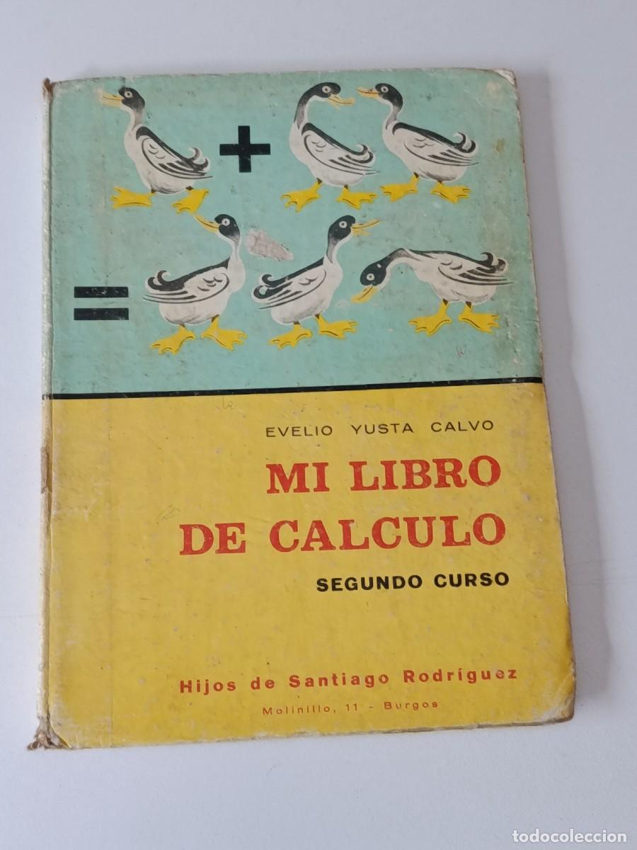 Libri di seconda mano: MI LIBRO DE CALCULO SEGUNDO CURSO