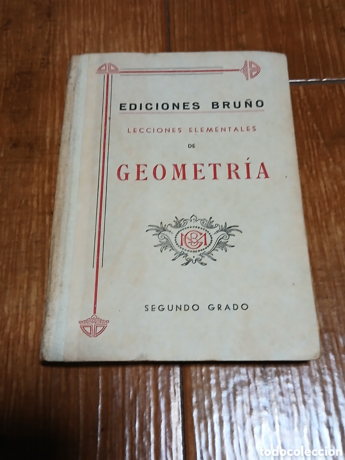 Libros de segunda mano: Libro Lecciones Elementales de Geometr&iacute;a (Ed. Bru&ntilde;o) 1.952 - Foto 1