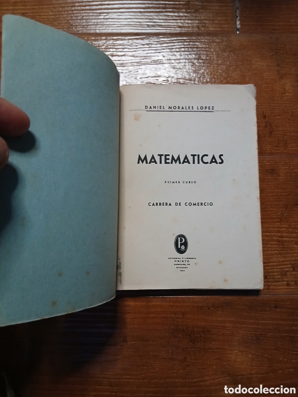Libros de segunda mano: Libro Matem&aacute;ticas -Daniel Morales L&oacute;pez- - Foto 4