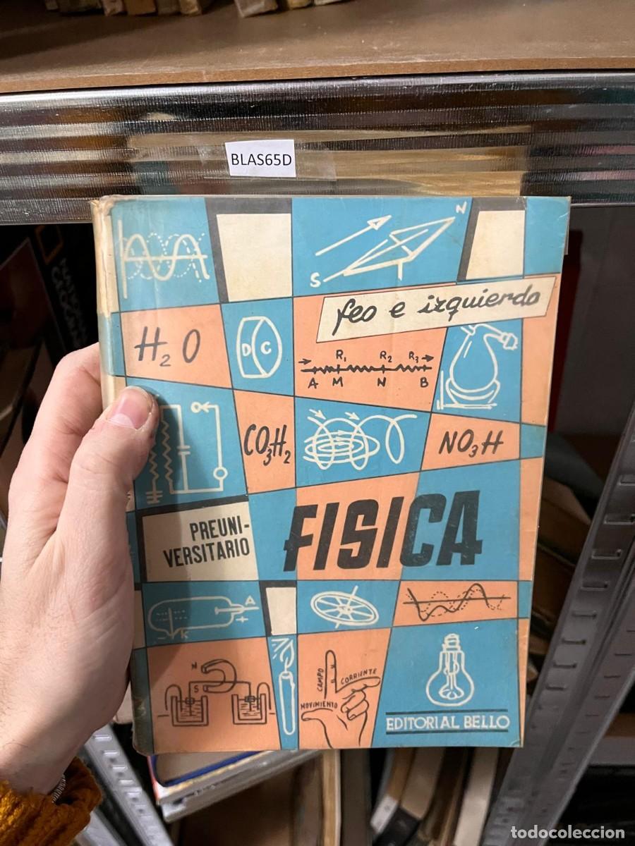 Gebrauchte B&uuml;cher: BLAS65D FISICA PRE UNIVERSITARIA, ED. BELLO