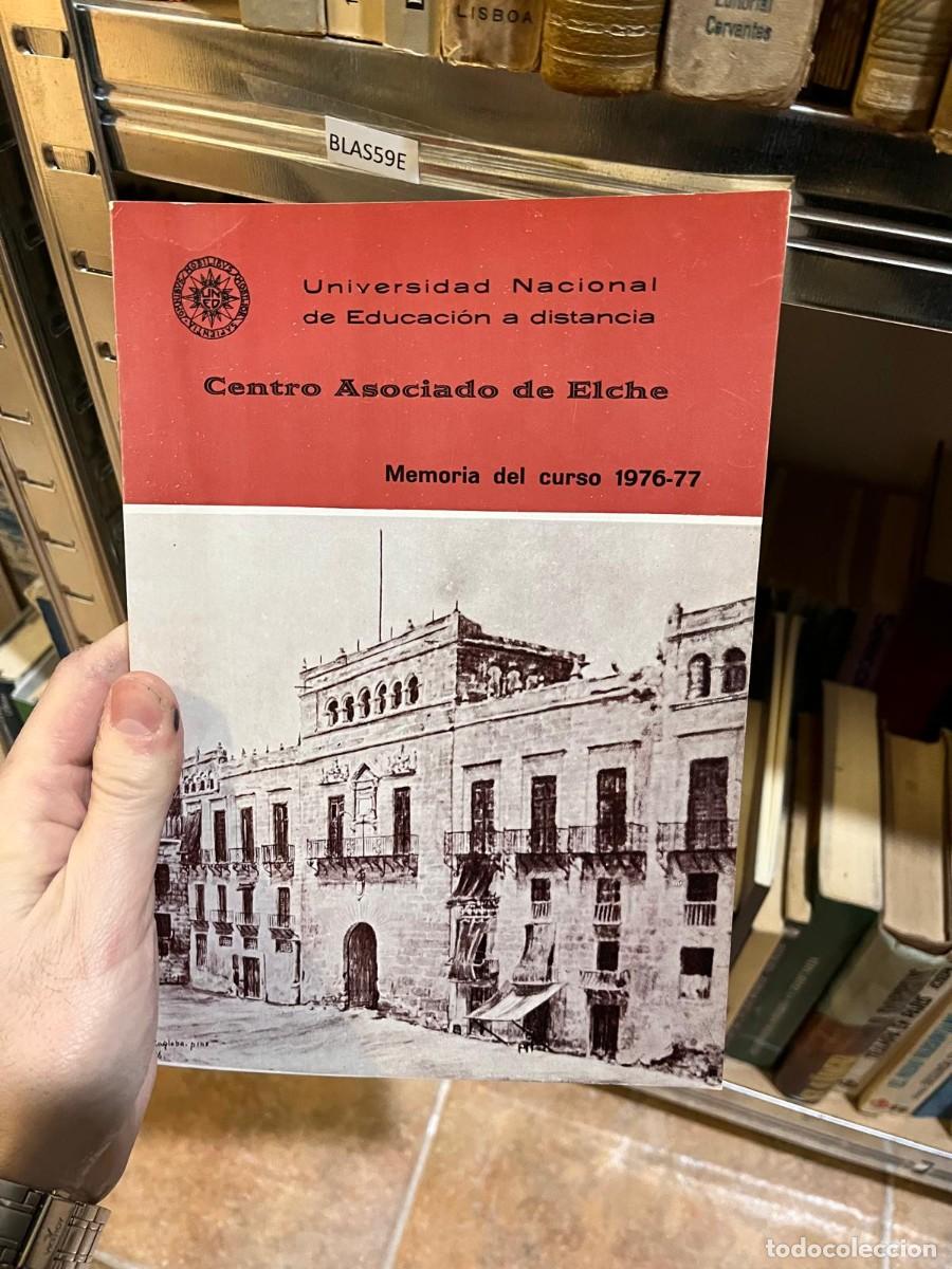 Gebrauchte B&uuml;cher: BLAS59E Universidad Nacional de Educaci&oacute;n a distancia Centro Asociado de Elche Memoria del curso