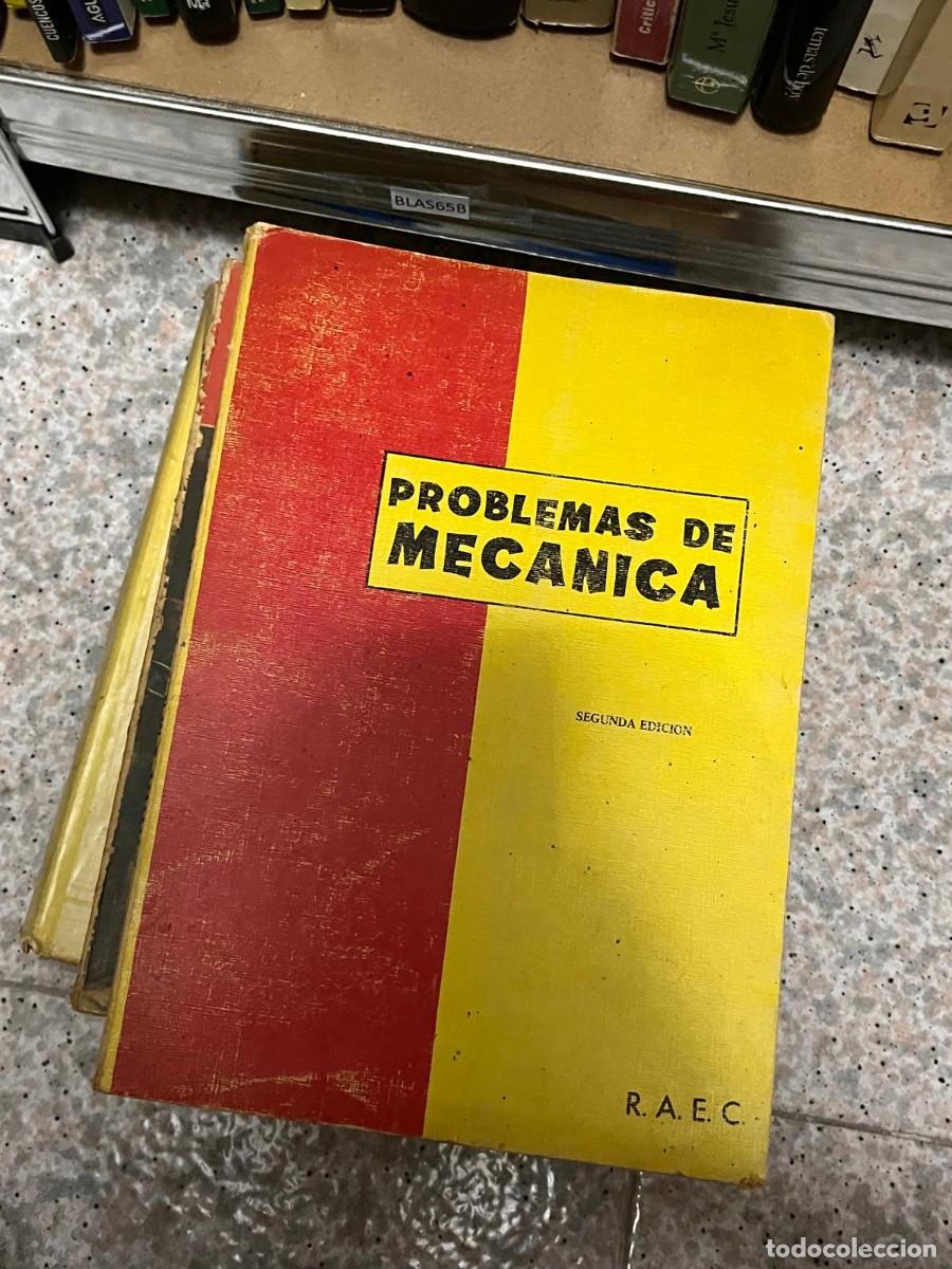 Libros de segunda mano: BLAS65B PROBLEMAS DE MECANICA SEGUNDA EDICION R. A. E. C. - Foto 1