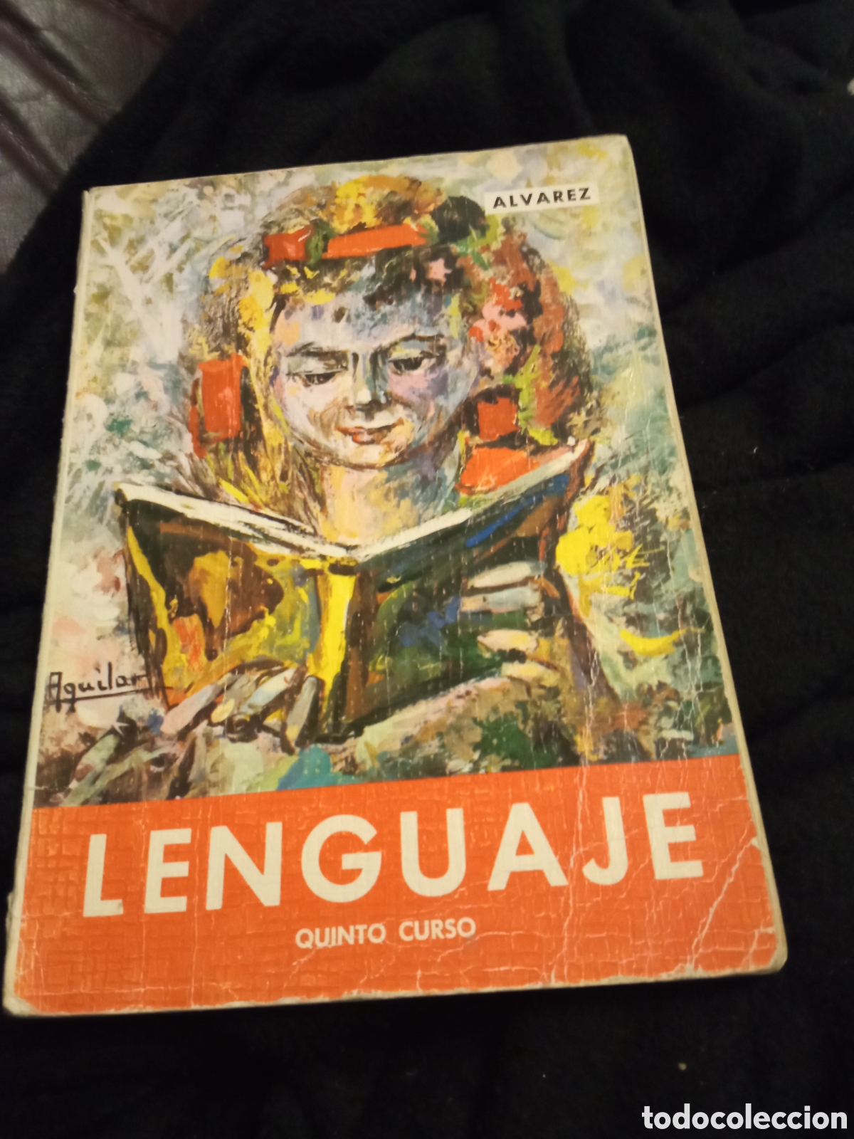 Second hand books: Lenguaje, Quinto Curso, 1 edici&oacute;n de 1967 de &Aacute;lvarez