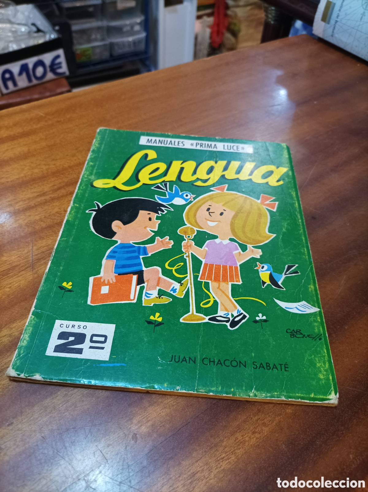 Gebrauchte B&uuml;cher: LENGUA CURSO 2.. MANUALES &rdquo;PRIMA LUCE&rdquo;.JUAN CHACON SABATE1966